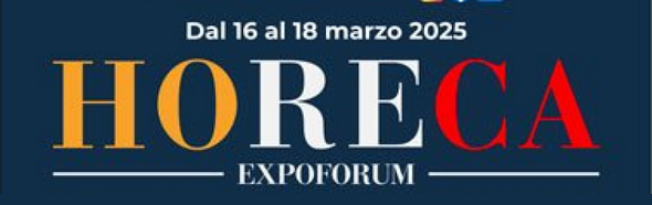 Ad HORECA Expo Forum con noi